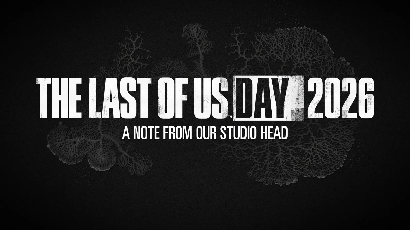 Cartel de The Last of Us Day 2026 con el mensaje del director del estudio